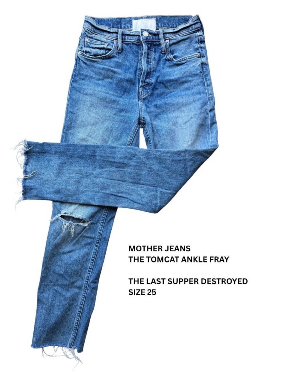MOTHER The Tomcat Ankle Fray Jeans – The Last Supper Destroyed – Size 25